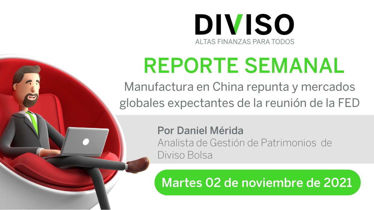 divisope's tweet photo. 🗓02 NOV. Actividad manufacturera de China repunta y mercados globales a la expectativa de la reunión de la FED. Por Daniel Mérida, Analista de Gestión de Patrimonios de Diviso Bolsa.

Escúchalo en
➡Spotify: https://t.co/rlKhYRZ5Of
➡Youtube: https://t.co/uiHFXbpJ7t https://t.co/4ttFzw3jQT