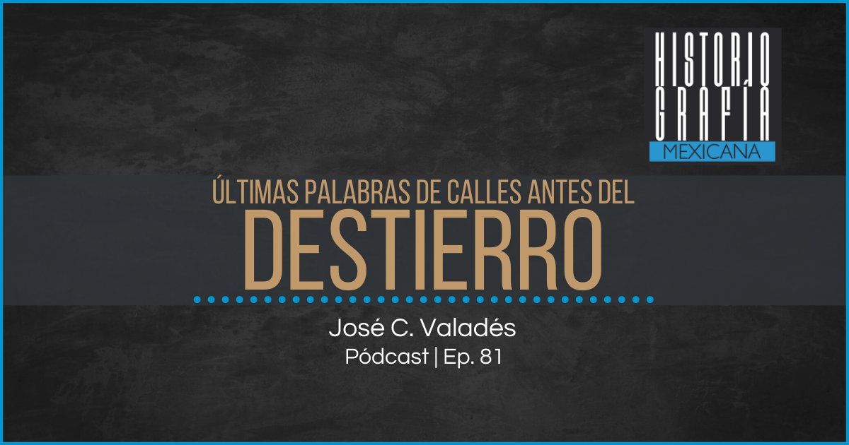 H_Mexicana's tweet photo. ¡Estreno!

Ep. 81: Últimas palabras de Plutarco Elías Calles antes del destierro
https://t.co/ncFWoPDYBZ 

Pódcast #HistoriografíaMexicana https://t.co/JCTv5mdhVH