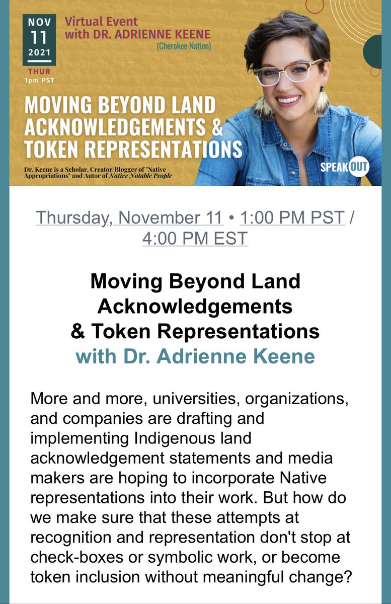 How to move from words at the end of your electronic signature —to action. I’m looking forward to hearing Dr. Keene speak on Nov. 11th. Register at Speakoutnow.org /
Moving Beyond Land Acknowledgements &amp; Token Representations |#SpeakOut speakoutnow.org/content/SpeakO…