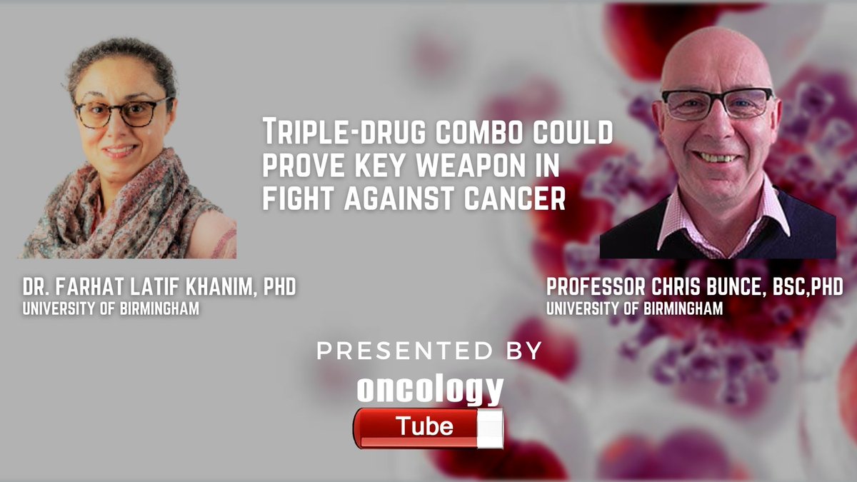 oncologytube's tweet photo. Triple-drug Combo Could Prove Key Weapon In Fight Against Cancer Dr. Farhat Latif Khanim, PhD and Professor Chris Bunce, PhD @Farhat_Khanim @unibirmingham @IcgsUob @bloodcancer_uk @MDS_UK #VBaP #AML #CLL #NHL #MDS #Cancer #Research
https://t.co/jecSX3OJt1 https://t.co/GzELBJ0WJe