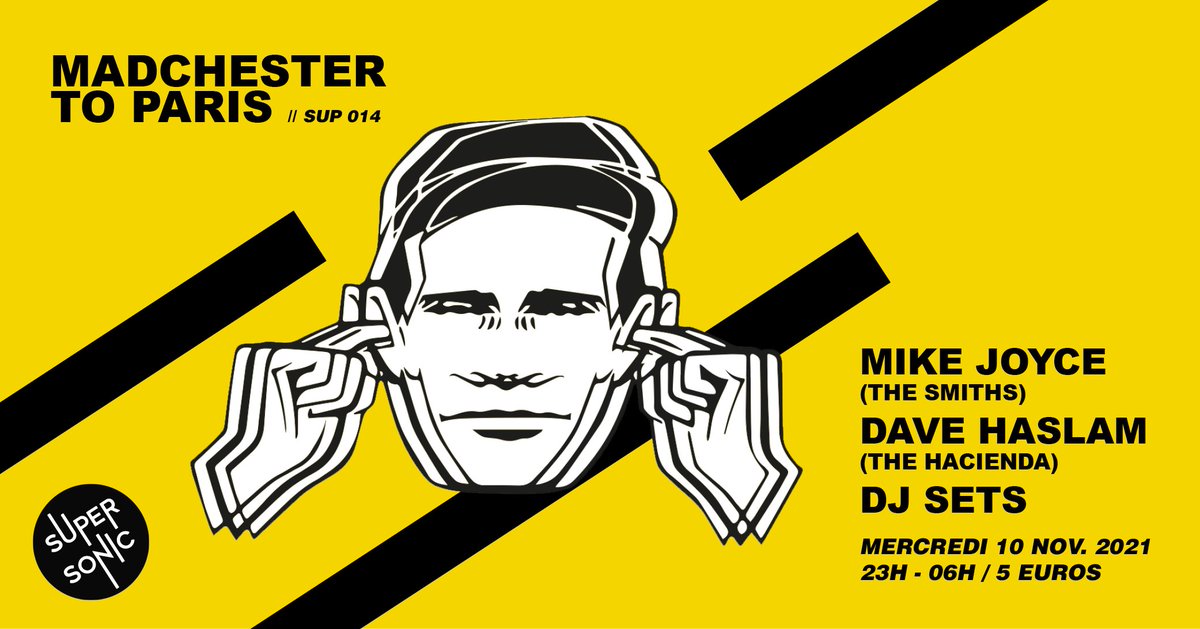 SUPERSONICparis's tweet photo. ⚠ ATTENTION GROOOS ÉVÉNEMENT! ⚠
Notre soirée mythique MADCHESTER est de retour mercredi prochain et avec du beau monde : #MikeJoyce (𝐓𝐡𝐞 𝐒𝐦𝐢𝐭𝐡𝐬) x #DaveHaslam (𝐇𝐚𝐜̧𝐢𝐞𝐧𝐝𝐚)💥🚀
📅 https://t.co/yLU1vfioQ6 https://t.co/TldhDhWLwH