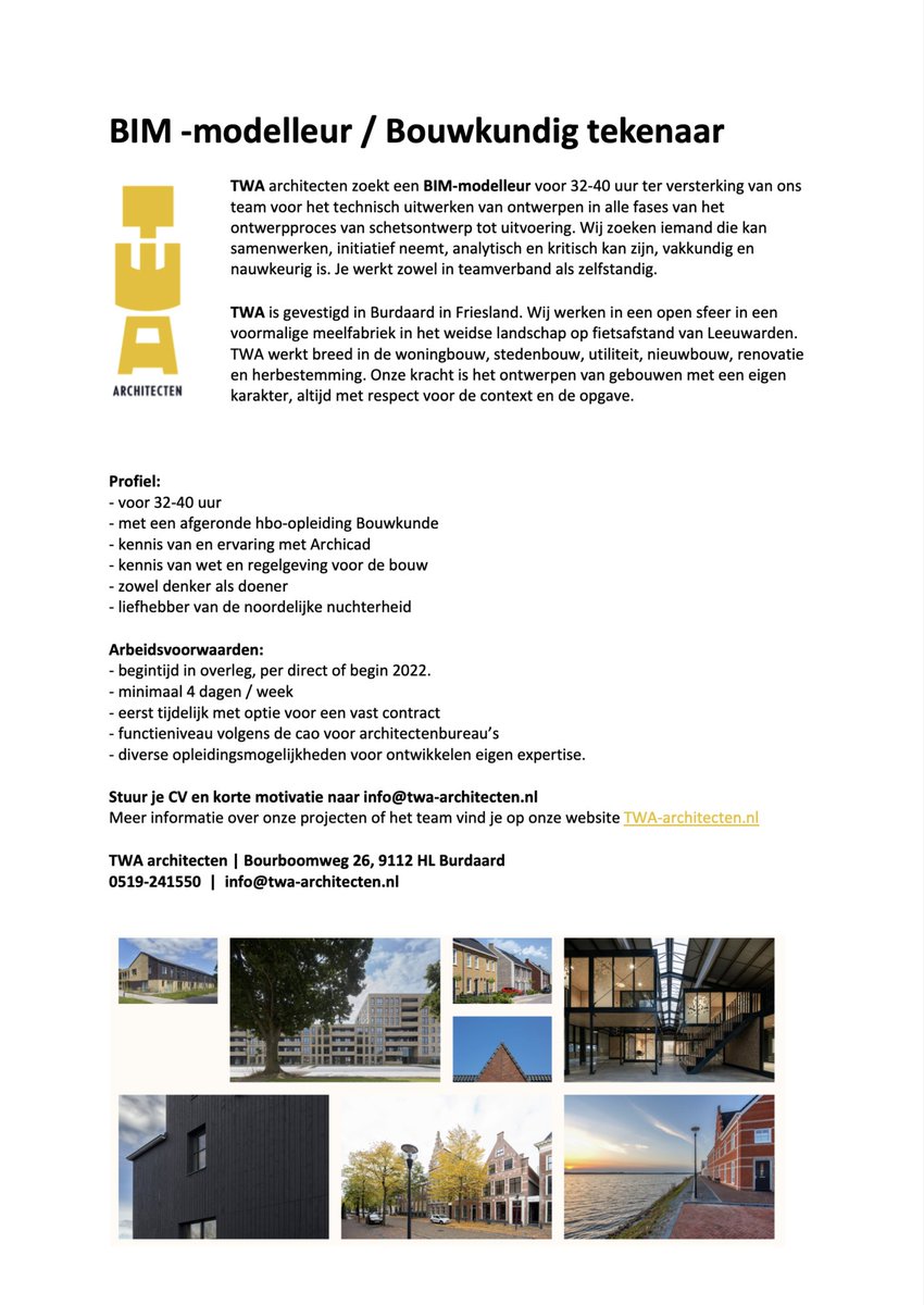 Vacature BIM-modelleur | bouwkundig tekenaar
Wij zoeken een BIM-modelleur met een afgeronde hbo Bouwkunde. Per direct of per begin 2022. Ervaring met Archicad is een pré.
Heb je vragen over deze vacature, bel gerust 0519-241550, vraag naar Wieger of Alex.
info@TWA-architecten.nl
