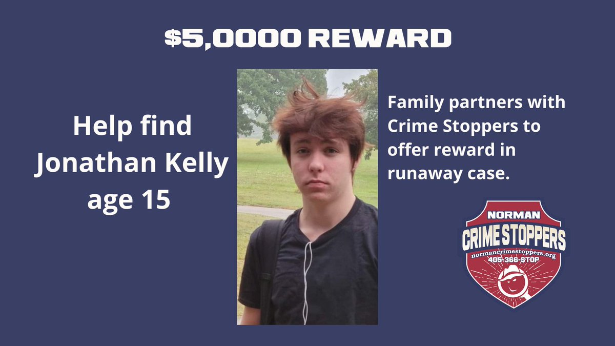 Norman police ask anyone with information regarding the whereabouts of Jonathan Kelly to call 405-321-1444, contact Detective Ron Collette at 405-366-5219, or submit an anonymous tip via Norman Crime Stoppers by phone at 405-366-STOP (7867) or online at p3tips.com/1323.