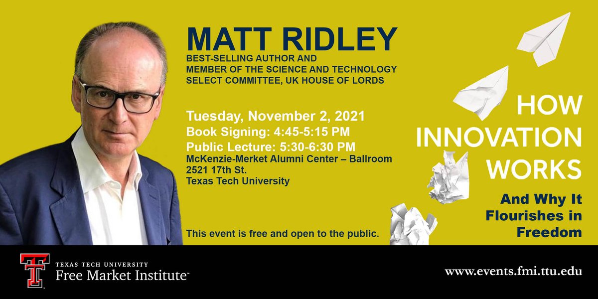 mattwridley's tweet photo. I will be discussing #innovation and more in a free (in-person!) event at @TexasTech with @FMI_TTU in a few hours.
More info: https://t.co/41oxpNy5jj
#HowInnovationWorks #TexasTech #Texas #Lubbock #FromHereItsPossible https://t.co/r0bst5xnmJ