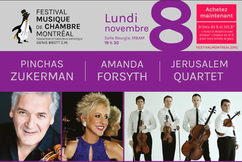 La programmation officielle du 26e Festival de Musique de Chambre de #Montréal se poursuit durant ce mois de novembre 2021.

Le lundi 8 novembre prochain, assistez à : Pinchas Zukerman, Amanda Forsyth et The Jerusalem Quartet.

Achat de billets : lepointdevente.com/billets/tuq211…