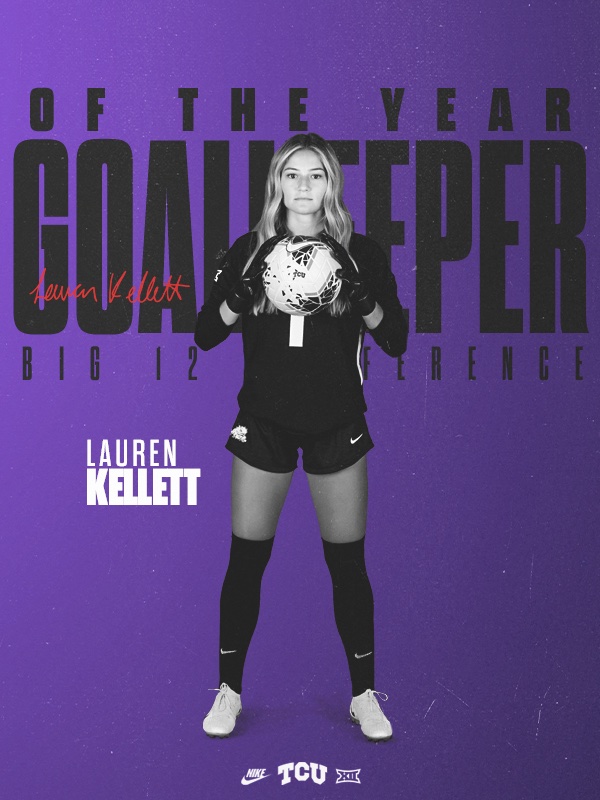 TCUSoccer's tweet photo. Congrats to @laurenkellett1 on being named the @Big12Conference Goalkeeper of the Year! She just set the school record for shutouts in a season with nine and ranks in the top 10 nationally in goals against average and save percentage.

#GoFrogs https://t.co/kCqWuirARN