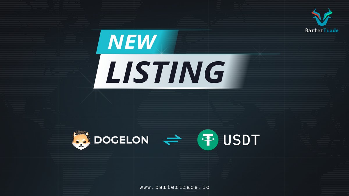 BarterTrade will list <a href="/dogelonmars/">Dogelon Mars</a> token under the trading pair of ELON/USDT on November 2, 2021.

Deposits: Already Open
Trading starts: November 3, 2021 at 17:00 UTC

Get ready to trade $ELON with $0-fee for one week.
