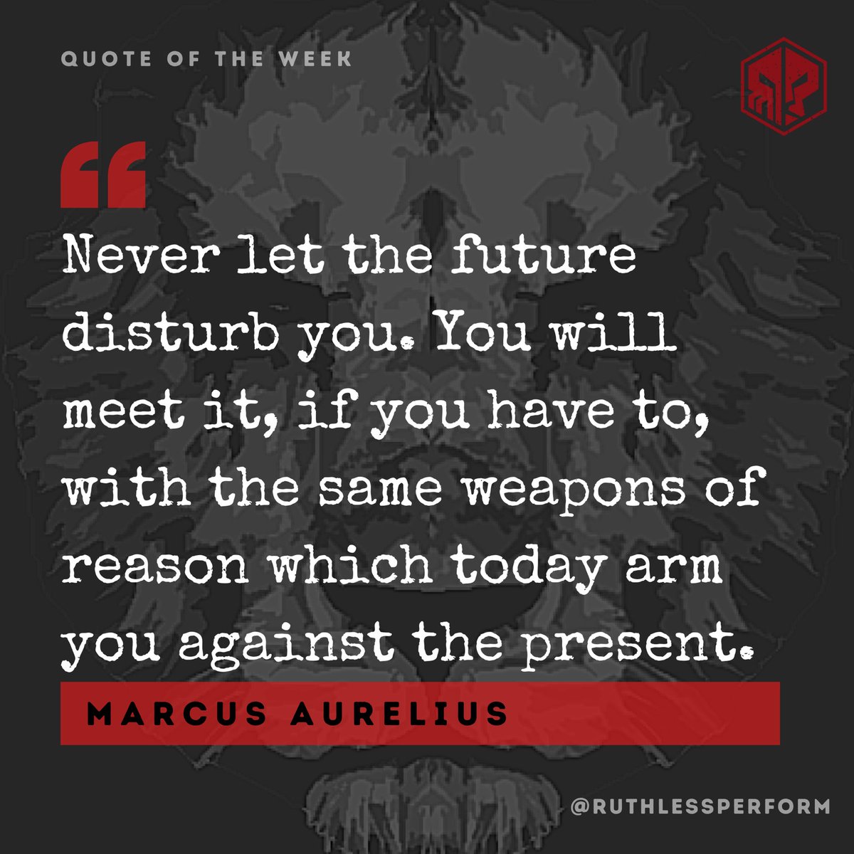 RuthlessPerform's tweet image. Quote of the Week! #Stoicism