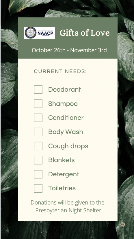 🎁Gifts of Love 🎁 
The Presbyterian Night Shelter will receive all of the donated items❗️
Drop your items in the 📦donation box in the Intercultural Center 
EXTENDED UNTIL NOVEMBER 3rd ❗️