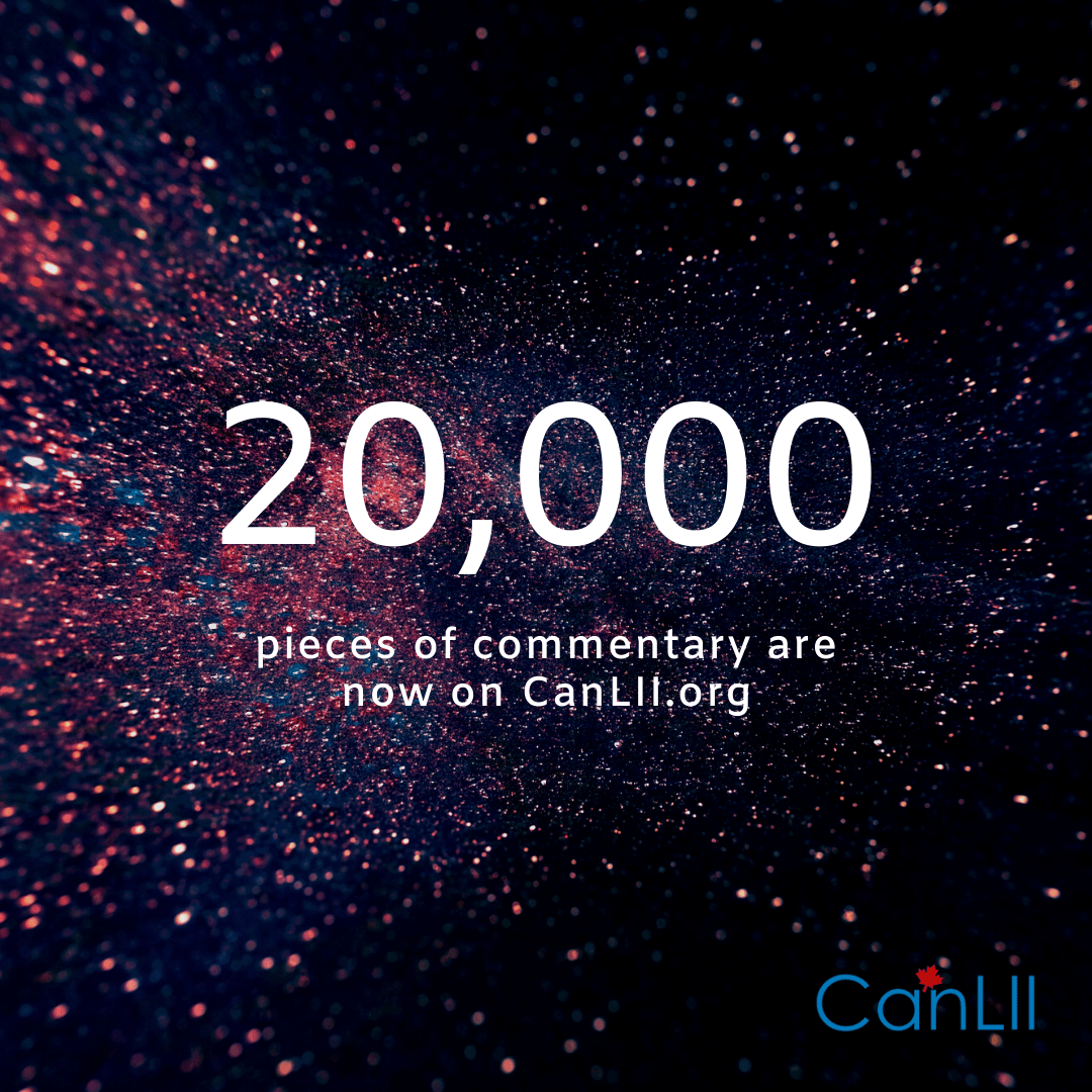 CanLII's tweet photo. 20,000 pieces of commentary are now on https://t.co/TdTuCg20rl!
 
https://t.co/LQRnAcWuvq https://t.co/oBr5k9dt6i