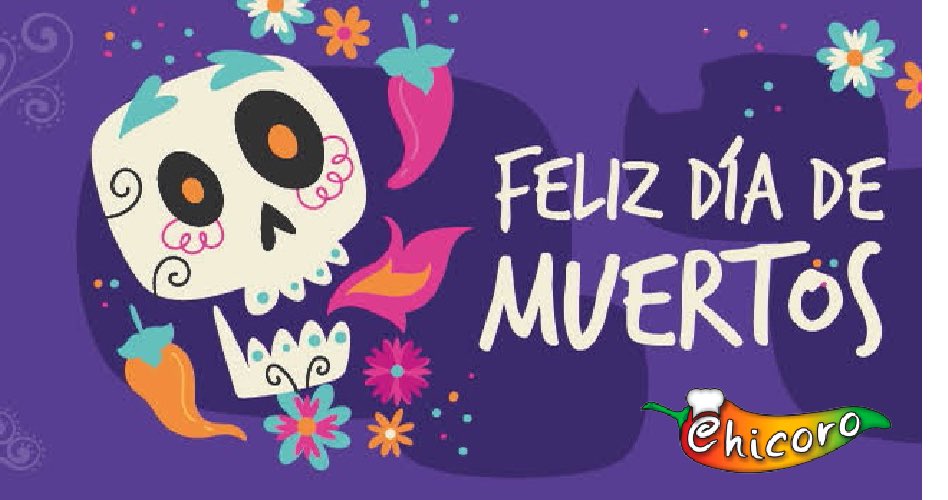 SalsasChicoro's tweet photo. Feliz 2 de noviembre “Día de Muertos
#diademuertos #méxico #costumbresmexicanas #custom #feliz2denoviembre #Chicoro https://t.co/vhS6zJF9CV