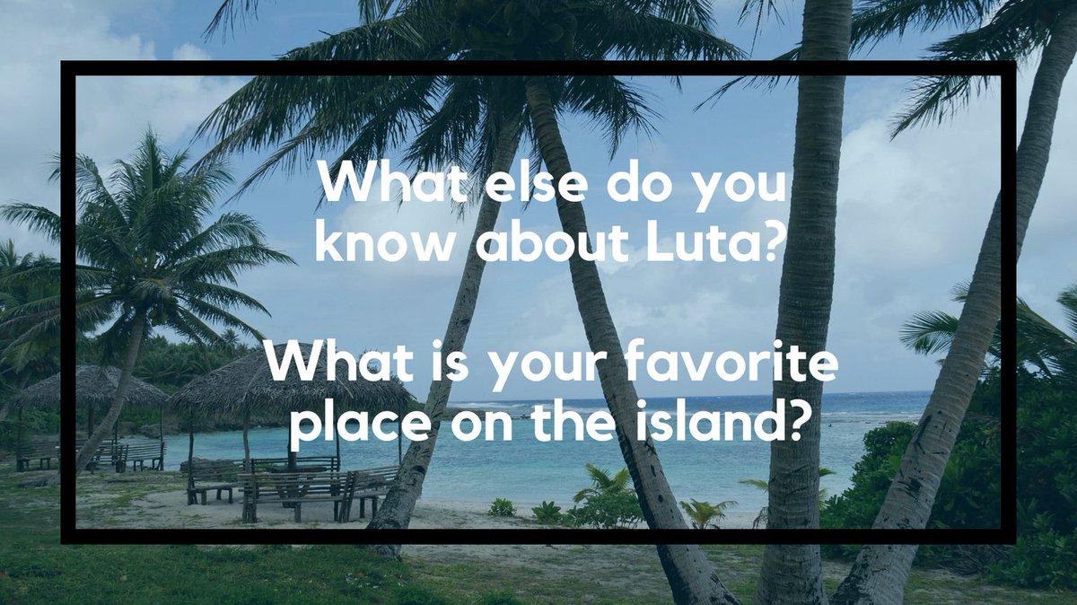 HaleParaAgupa's tweet photo. Moving north, the next island is Luta. Have you ever been there? What do you know about the island? We'd love to hear your stories! https://t.co/je7RfaETA4