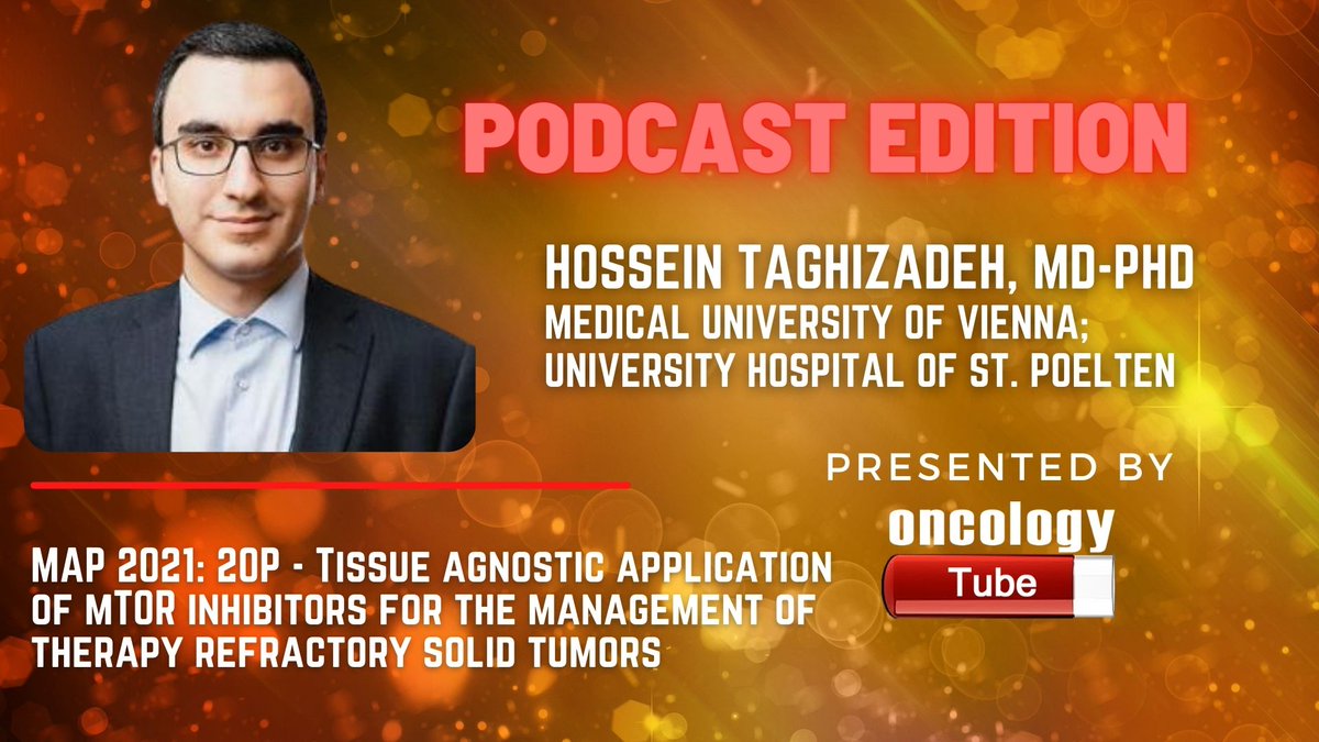 oncologytube's tweet photo. Podcast - 20P - Tissue Agnostic Application Of mTOR Inhibitors For The Management Of Therapy Refractory Solid Tumors Hossein Taghizadeh, MD-PhD @HosseinTaghiz11 @MedUni_Wien @UKP3100 #MAP21 #SolidTumor #Cancer #Research 

Link to Audio:
https://t.co/Gknk6rAfkx...?channelName=ESMO https://t.co/INKs5QBjxk