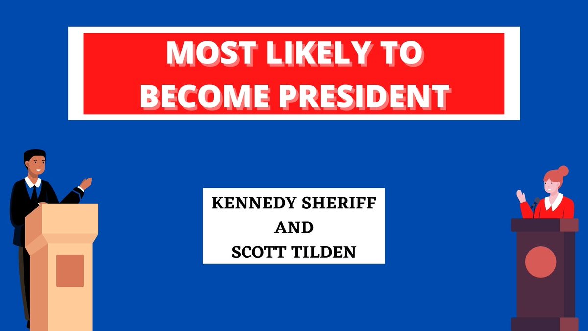 How perfect that on Election Day, we recognize the senior Bulldogs most likely to become President: Kennedy Sheriff and Scott Tilden!