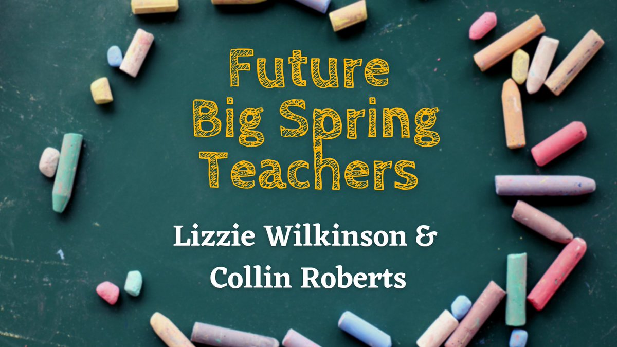 And for our FINAL superlative, we reveal the pair who we think are most likely to come back to teach at Big Spring: Lizzie Wilkinson and Collin Roberts!