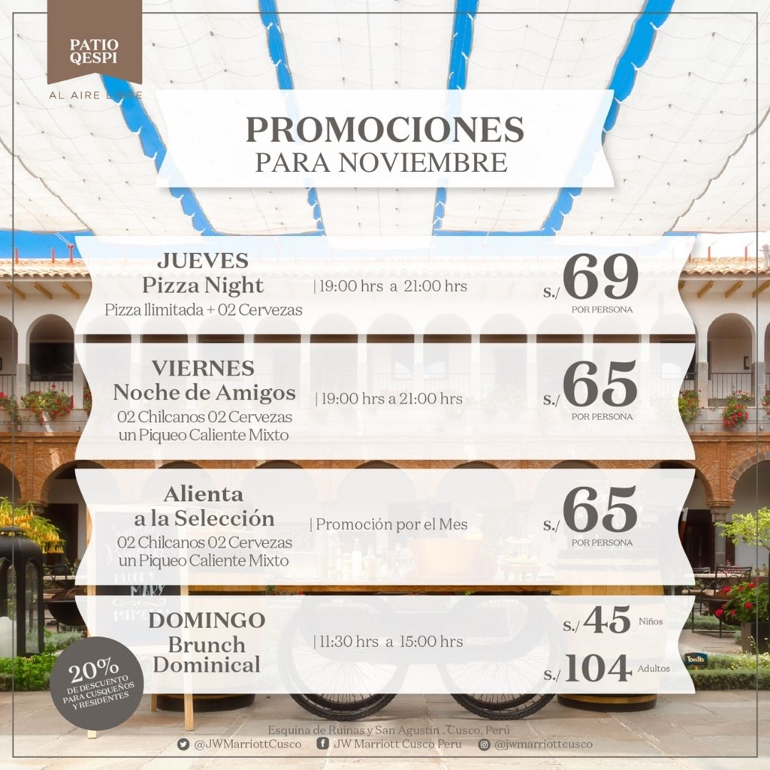 ¡Promociones semanales por el mes de noviembre en Qespi Restaurant!
Previa reserva es requerida: 📞 spr.ly/6181ytnzD / ☎️ 08458-2205 / 📩 qespi.cusco@marriott.com