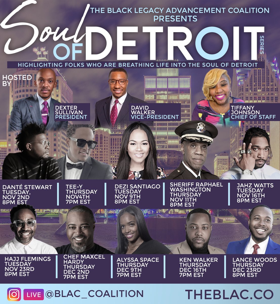 Join <a href="/BLAC_Coalition/">Black Legacy Advancement Coalition</a> tonight at 8 PM EST on <a href="/instagram/">Instagram</a> LIVE for the Soul of Detroit series with special guest <a href="/stewartdantec/">Danté Stewart (Stew)</a> and host <a href="/DexSully/">Dexter Sullivan</a>. See you there! #BLACCOALITION