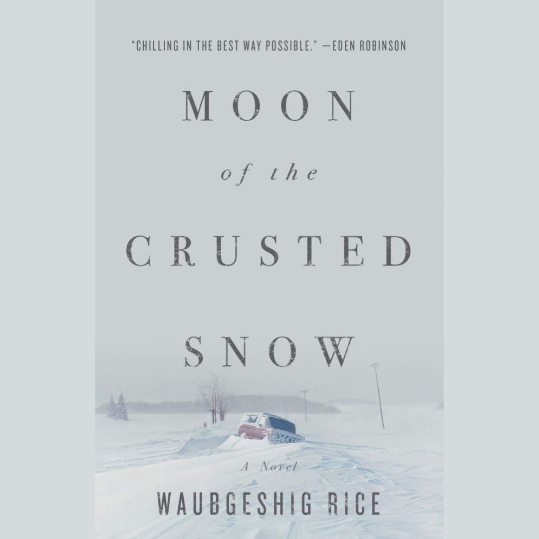 NCFST's tweet image. #IndigenousStories Bestseller &quot;Moon of the Crusted Snow&quot; by Anishinaabe author Waubgeshig Rice is this week&apos;s book. The post-apocalyptic novel tells the story of a remote community as it goes dark, cut off from the rest of the world. 
Book Info: bit.ly/3jIBsLv