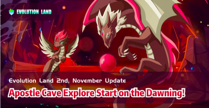 Evolutionlandes's tweet photo. @Evolution_Land novedades de Noviembre, disponible en el portal oficial de Medium!!👇👇👇

https://t.co/2uPeKWyZfF

1 Nueva modalidad de juego
2 Equipo de Apóstoles disponible
3 Cueva del Dragón
4 Explora la Cueva
5 Gana Trofeos jugando en #Dawning
6 Derrota a Monstruos

🐉🐉💥💥 https://t.co/xYk9q2TrkU