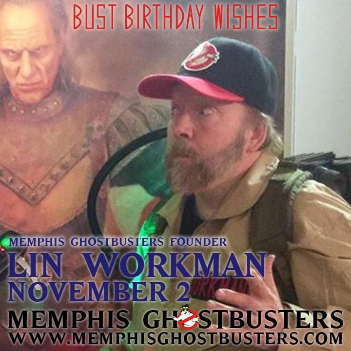 901Ghostbusters's tweet photo. Happy Birthday to Co-founder of Memphis Ghostbusters, Lin Workman!!!👻 #MemphisGhostbusters #901Ghostbusters #Ghostbusters #LinWorkman #whoyallgonnacall https://t.co/7dWG2vwEC7