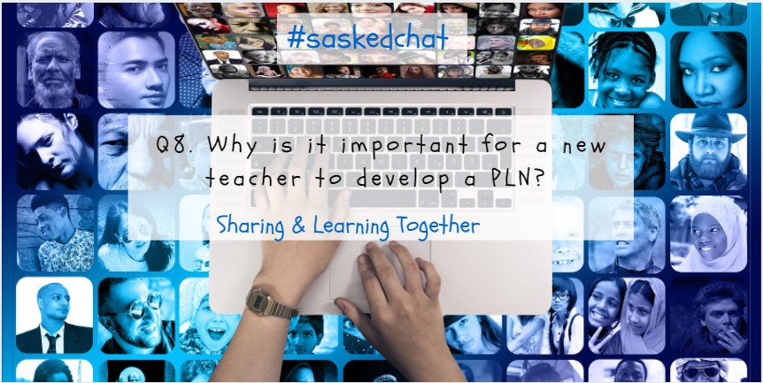 kellywchris's tweet photo. Q8. Why is it important for a new teacher to develop a PLN?  #SaskEdChat https://t.co/Uab7dvWut1