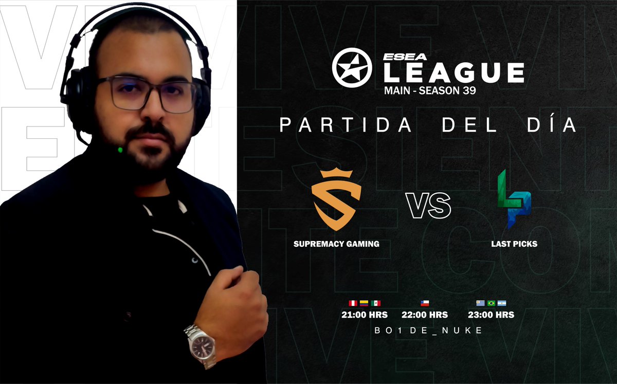 sslstudiogg's tweet photo. ¡Partidas del día! 🔥
Arrancamos con la cobertura de la LIGA ESEA S39, a continuación, les dejamos las partidas programadas para el día de hoy, y los talentos encargados de la jornada. 
- @InFinitye_sport vs New Threat
- @supremacyggo vs Last Picks
🎙  @AndreXOXD y @heavenpurr https://t.co/YttWaeIqu3