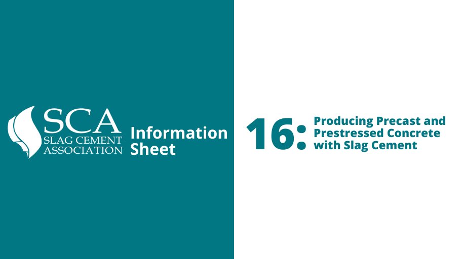SlagCement's tweet photo. It’s #TechSheetTuesday! This #SCA information sheet explains how #slagcement enhances traits necessary for successful production of precast and prestressed concrete products. View the full SCA technical information sheet: https://t.co/aWwI0XNdOh https://t.co/EBkCX5EwiQ