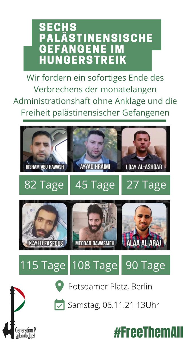 _GenerationP's tweet photo. نصرتهم واجب على كل إنسان حر.

ندعوكم لوقفة تضامنية مع الأسرى المضربين عن الطعام دعما واسنادا لهم.

المكان : Potsdamer Platz
الزمان :06.11.2021 الساعة : الواحدة ظهرا

ادعموا الأسرى 

 أجيال فلسطين

https://t.co/7ngVZ5os1m

https://t.co/luYzc3Vshf https://t.co/hdDlOrITaW https://t.co/jIZ06k2rJz