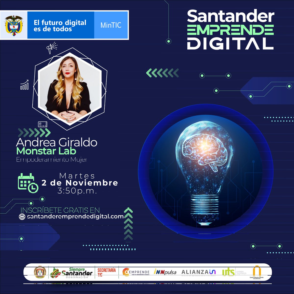 GobdeSantander's tweet image. #SantanderEmprendeDigital💡 Participa en la conferencia "Empoderamiento y Liderazgo Mujer", e inspírate con la experiencia de vida de Andrea Giraldo. Conoce su gestión en la agencia de servicios digitales #MonstarLab. Ingresa aquí:👇🏼 santanderemprendedigital.com