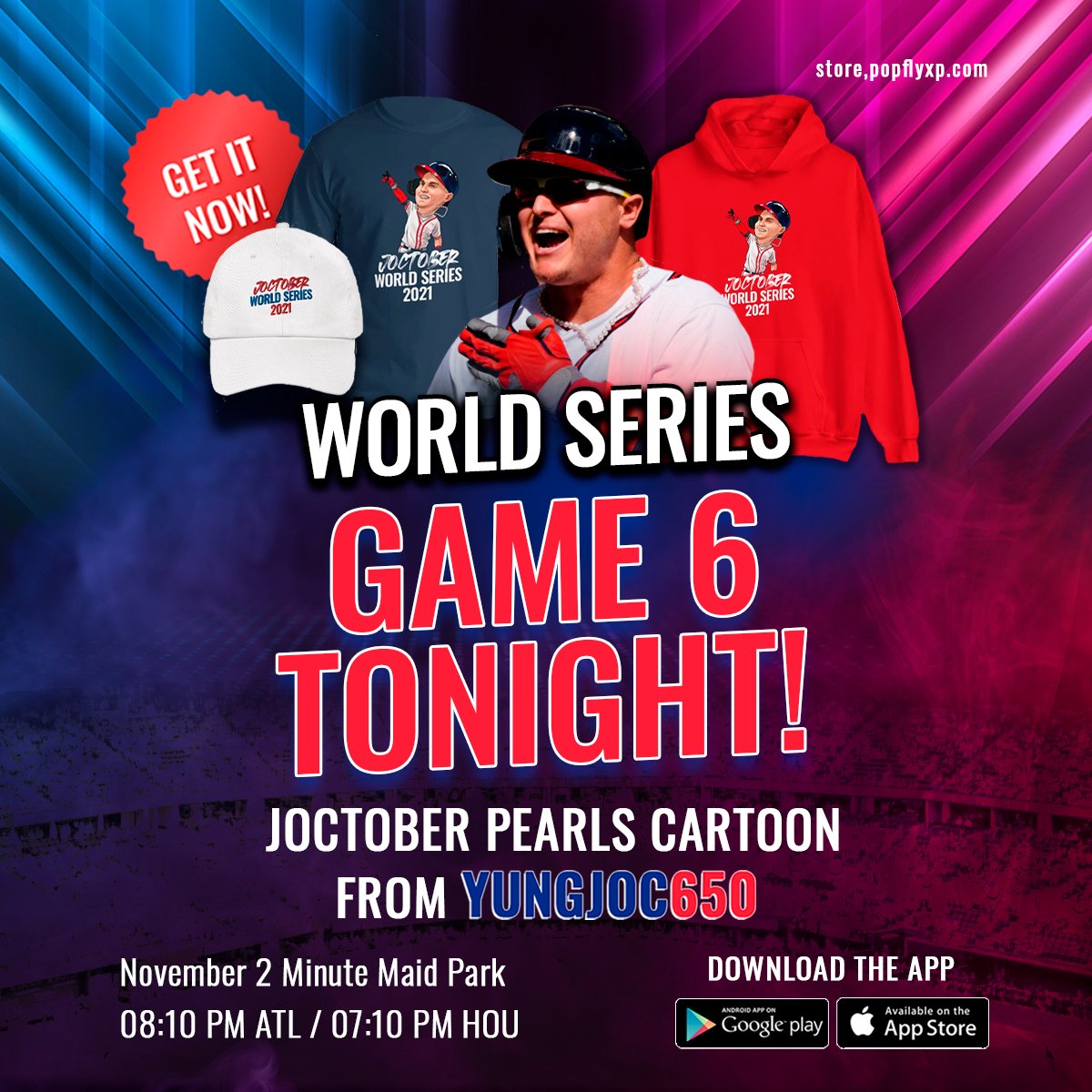 PopFlyXP's tweet photo. WS 2021 Game Tonight!
Grab some New @yungjoc650 WS Gear Now! 

Link to Buy: https://t.co/lygQTHyyUk

Good Luck Joc! 
#joctober #yungjoc650 #jocpederson #ATLBattle #AtlantaBraves #ForTheA #BravesVsAstros #WorldSeries2021 #WS2021 https://t.co/w7nakQRe0Y