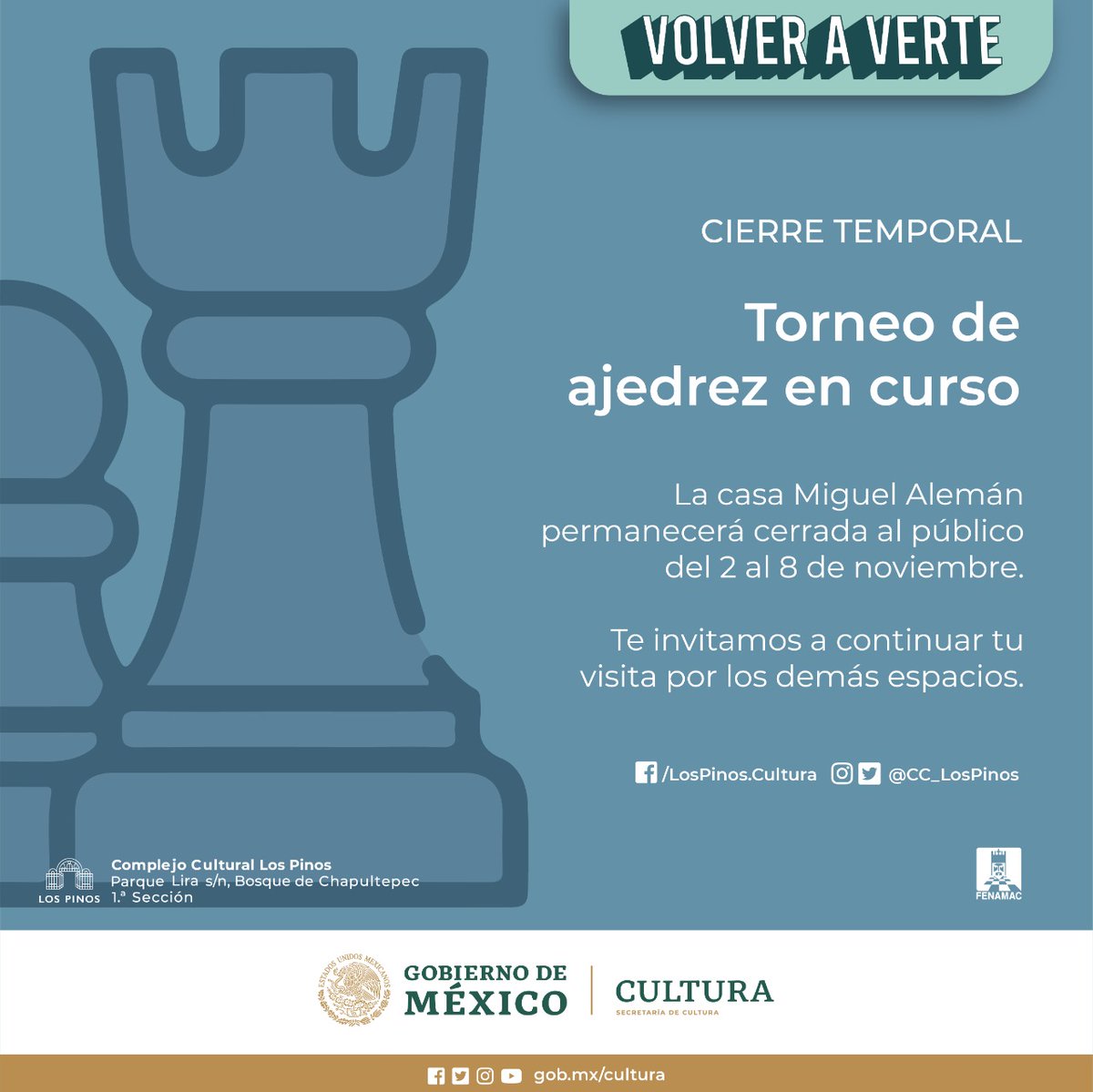CC_LosPinos's tweet photo. 🟡#AvisoImportante
Del 2 al 8 de noviembre, la Casa Miguel Alemán será la sede del torneo de ajedrez realizado por la #FENAMAC♟️
Te invitamos a continuar tu visita por los demás espacios del Complejo Cultural y disfrutar de nuestras actividades del fin de semana. https://t.co/e0DAZBg4Bi