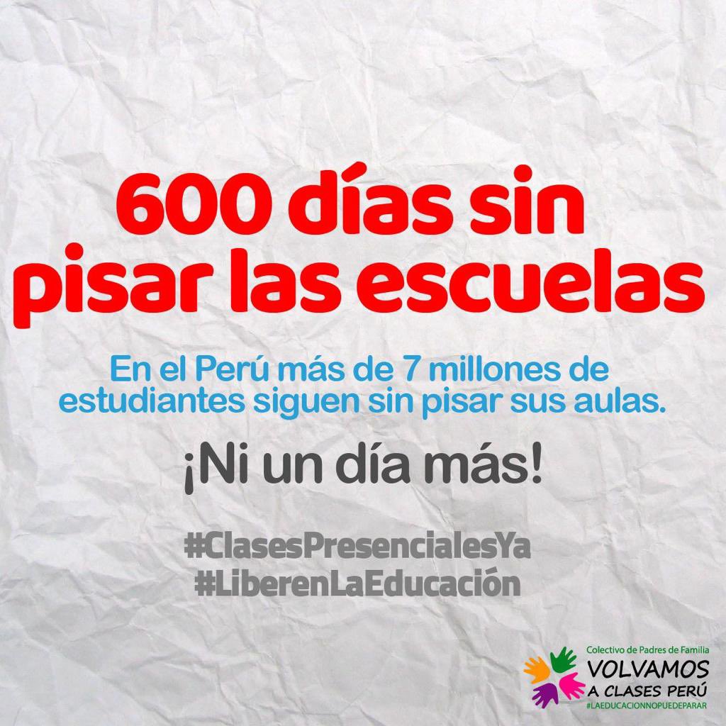 peruaclasesya's tweet image. Hoy marcamos 600 días consecutivos en los que más de 7M de NNA 🇵🇪 no pueden pisar sus aulas. 600 días con su derecho fundamental a una educación adecuada vulnerados. Cuantos días más seguiremos con #todoabiertomenosloscolegios ? @UNICEFperu @MineduPeru @Minsa_Peru @UnescoPeru