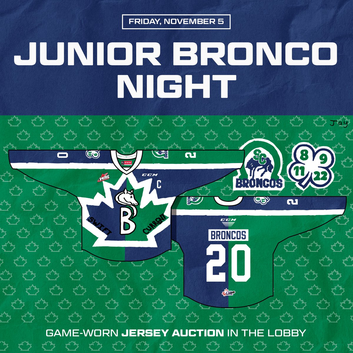 JUNIOR BRONCO NIGHT 🐎

𝐖𝐡𝐚𝐭: The Broncos sporting Jay’s jersey design, a game-worn jersey auction, and of course, you get to watch some hockey! 
𝐖𝐡𝐞𝐧: Friday, November 5th. 
𝐖𝐡𝐞𝐫𝐞: Game → The Innovation Credit Union iPlex. Auction table → The Lobby.