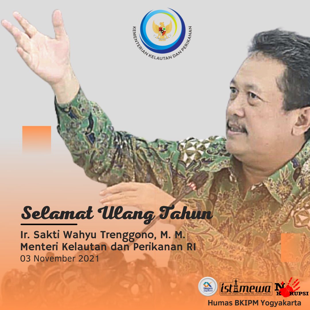 bppmhkp_jogja's tweet photo. Keluarga besar BKIPM Yogyakarta mengucapkan Selamat Ulang Tahun ke-59 kepada Bapak @saktitrenggono Menteri Kelautan dan Perikanan Republik Indonesia

Semoga  senantiasa diberikan kesehatan, keberkahan dan kesuksesan dalam memimpin @kkpgoid
🤲

@rinajanwar2201 https://t.co/cjhLUSCmau