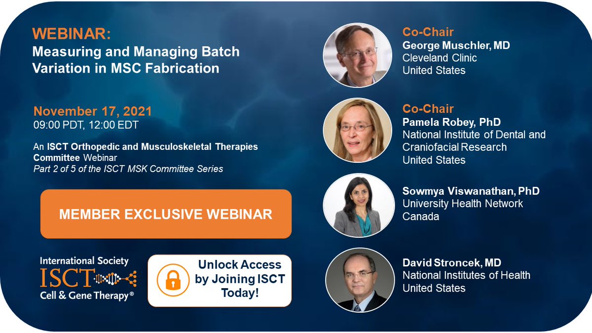 Upcoming ISCT webinar on November 17 on 'Measuring and Managing Batch Variation in MSC Fabrication'

Featuring <a href="/MuschlerMd/">George Muschler, MD</a>, Pamela Robey, Sowmya Viswanathan, and David Stroncek

Read the details and register: isctglobal.org/events/event-d…