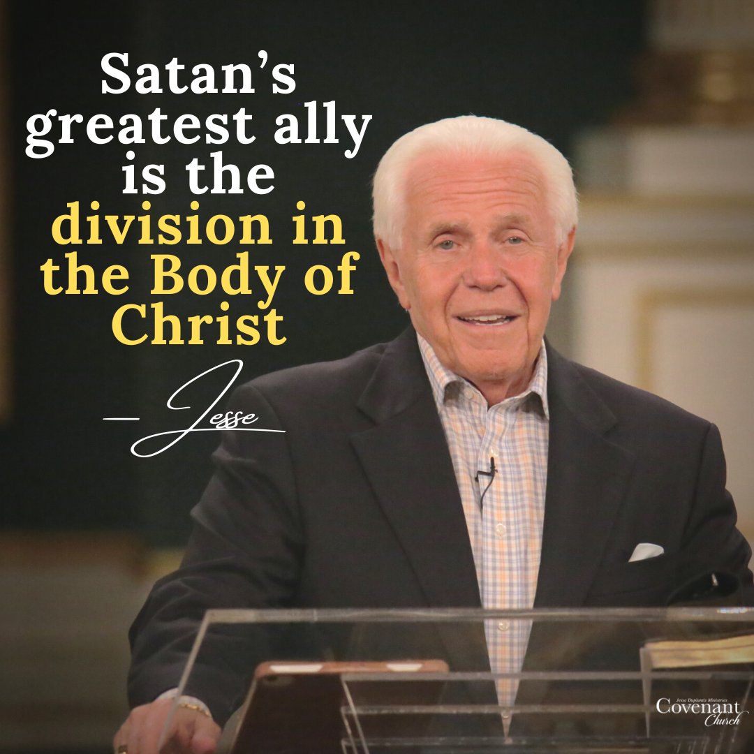 Satan’s greatest ally is the division in the Body of Christ.
—Jesse

#unity #unitedwestand #dividedwefall #inchrist #votc #jesseduplantis #jdmcc #cathyduplantis