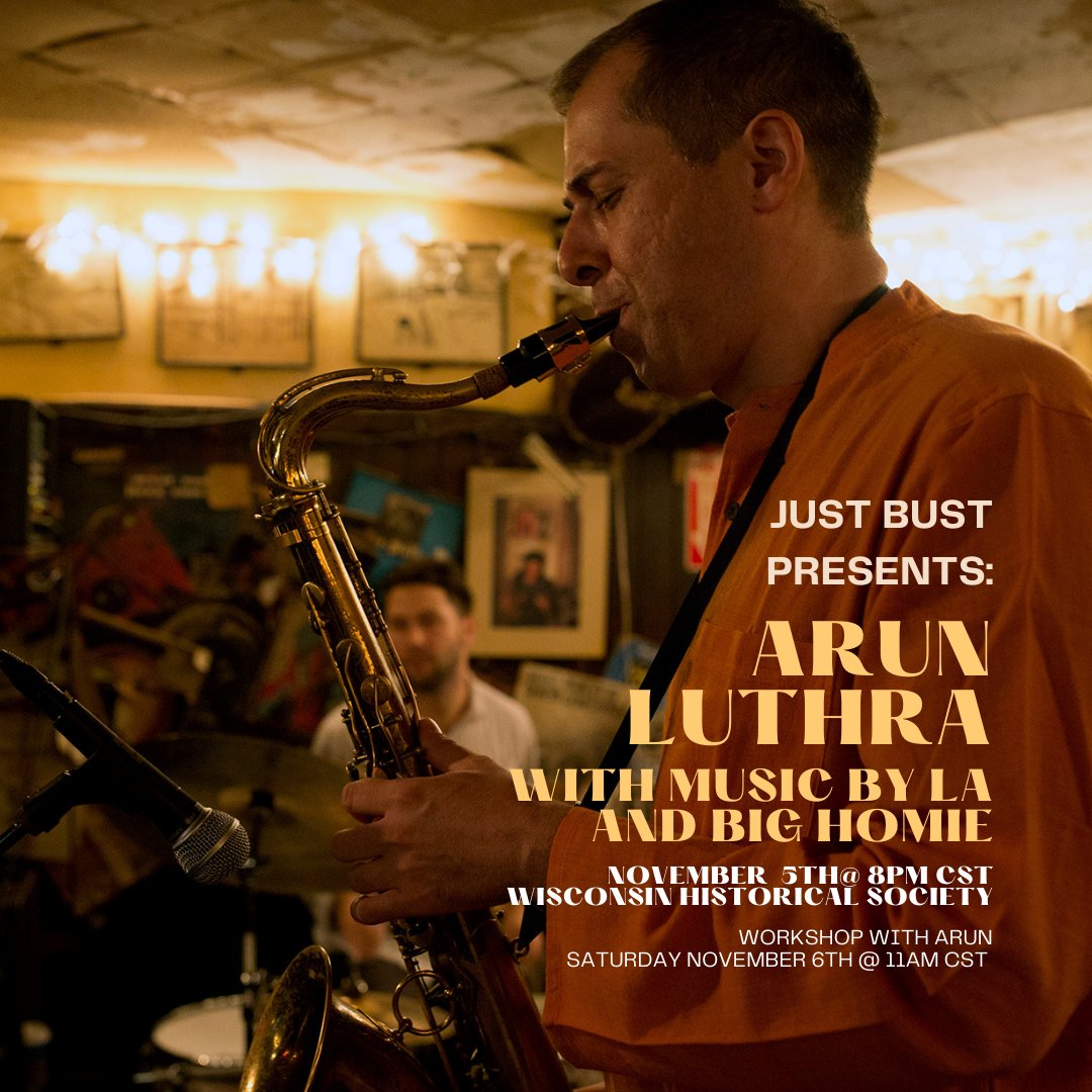 uwmadisonarts's tweet photo. Join @omaifirstwave for Just Bust!, Madison’s longest running all-ages open mic on Friday 11/5 at 8pm at the Wisconsin Historical Society. @ArunLuthra is the November feature, with live music by LA and Big Homie #ArtsAtUW https://t.co/P5Zw3K4pgU