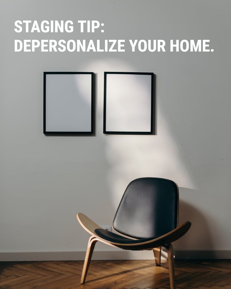 For a faster sale, experts recommend removing your personal décor from the home to allow the buyer to visualize themselves moving in.