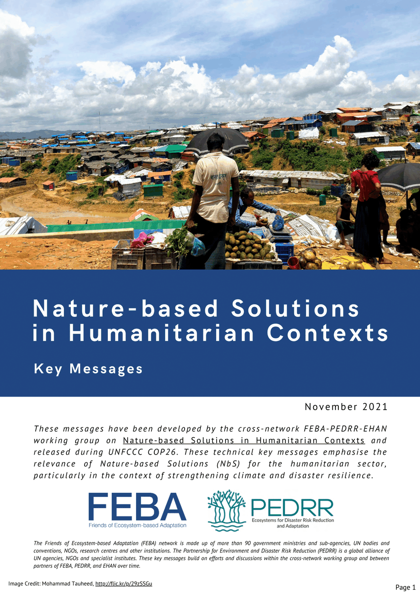 FriendsofEbA's tweet photo. ๐Key messages have been developed by the cross-network #FEBA-@PEDRR-#EHAN working group on #NatureBasedSolutions in #Humanitarian Contexts.
๐These key messages showcase #NbS in the context of strengthening #climate & #disaster #resilience.
https://t.co/tWoy7r9shH #COP26 https://t.co/Euk6vRs2ku