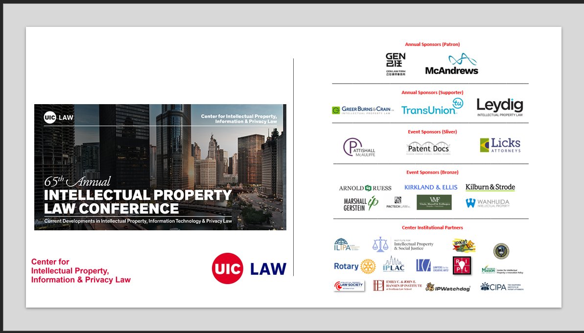 A special 'thank you' to our sponsors and institutional partners. Your partnership with our conference makes it even better. ipconference.law.uic.edu @McAndrewsIP @TransUnion @gbclawIP @LeydigIP  @PatentDocs @Pattishall @Kirkland_Ellis @wanhuida @Marshallip @IPSocialJustice @Ipkat