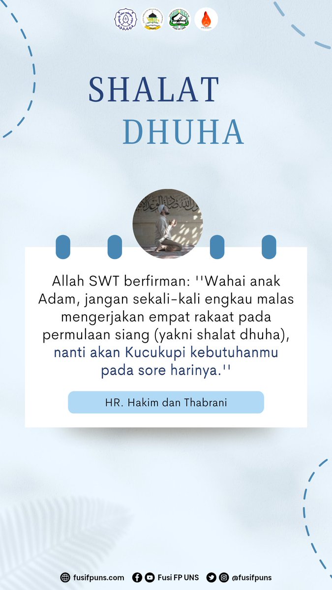 fusifpuns's tweet photo. Allah SWT berfirman: ''Wahai anak Adam, jangan sekali-kali engkau malas mengerjakan empat rakaat pada permulaan siang (yakni shalat dhuha), nanti akan Kucukupi kebutuhanmu pada sore harinya.''
HR. Hakim dan Thabrani https://t.co/cs2Q3fhgDO