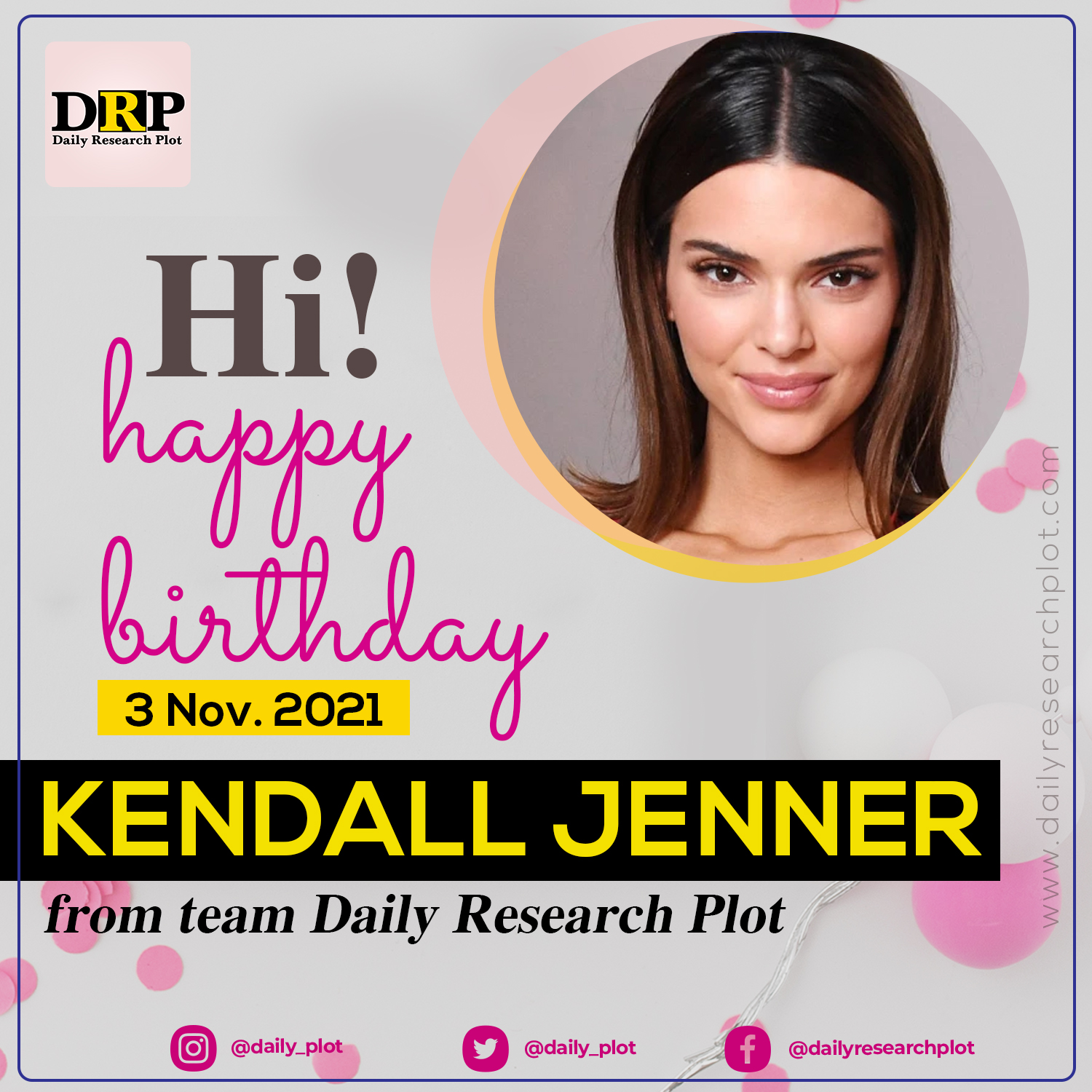 Happy Birthday!
Kendall Jenner    
