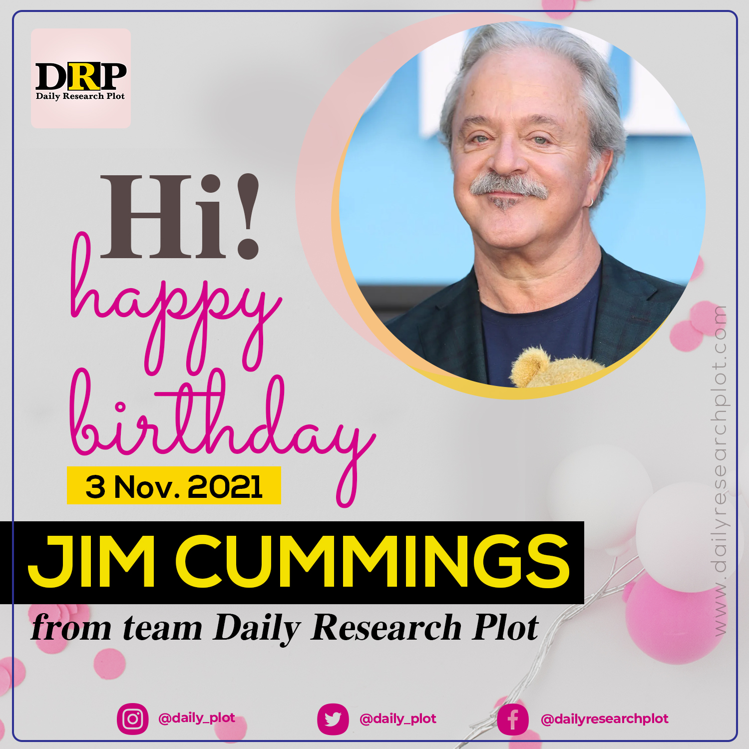 Happy Birthday!
Jim Cummings 