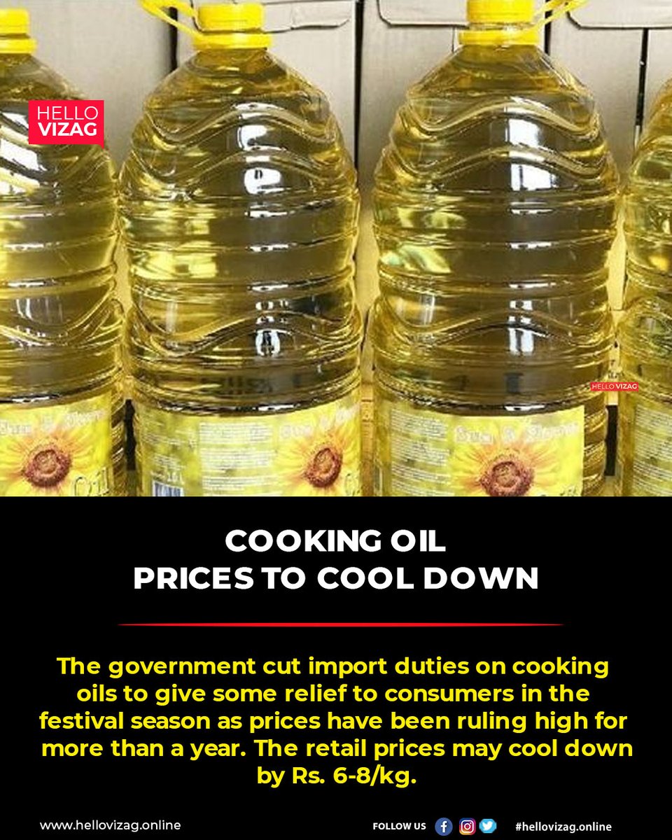 HelloVizag's tweet photo. Cooking oil prices to cool down .
.
.
.
#CookingOil #prices #festival #consumers #latestnewsvizag #visakhapatnam #visakhapatnamnews #vizagtrends #news #hellovizagmagazine #vizagstories #vizagmagazine #HelloTips #Publictalk #hellotalks https://t.co/gDeUWytoFm
