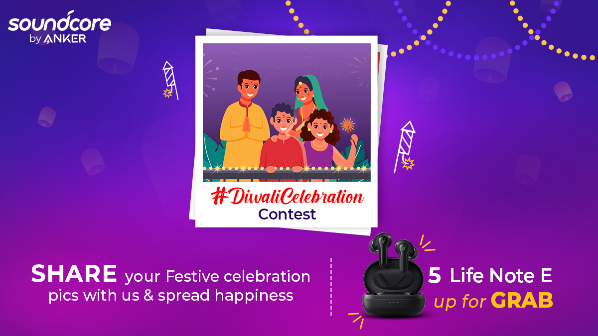 #DiwaliCelebration Contest is LIVE!

How to Participate?
> Share your Festive Celebration pics with us &amp; Spread Happiness.
> Share it on your profile  timeline publicly.
> 👍 &amp; upload the contest post too.

Win Soundcore @Nsaina #SpecialEdition #LifeNoteE TWS*

TnCs apply*