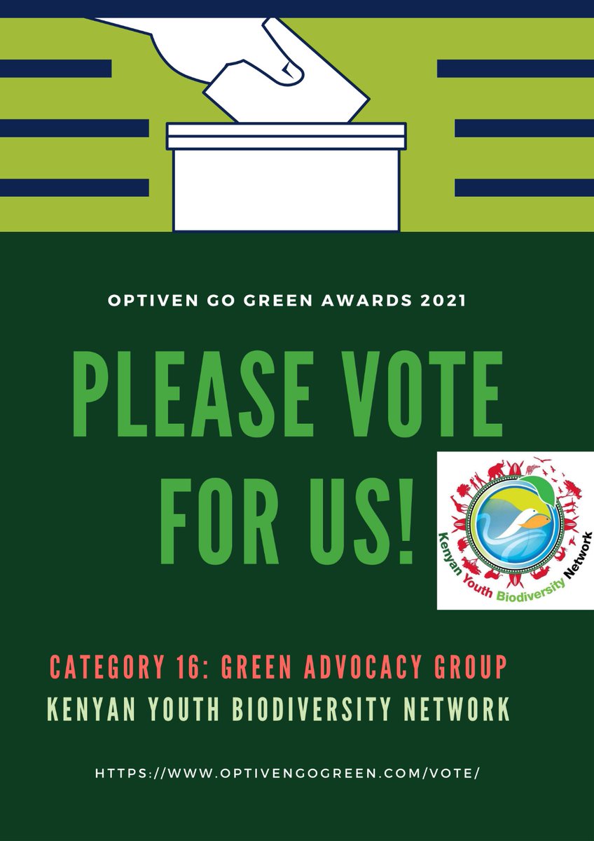 We are thrilled to have been nominated as the best advocacy group in Kenya, in the #GoGreenAwards 2021,by <a href="/OptivenFoundatn/">Optiven Foundation</a>! 

Please vote for us by clicking the link below; Category 16 (Best Advocacy Group) then choosing Kenyan Youth Biodiversity Network.

optivengogreen.com/vote/