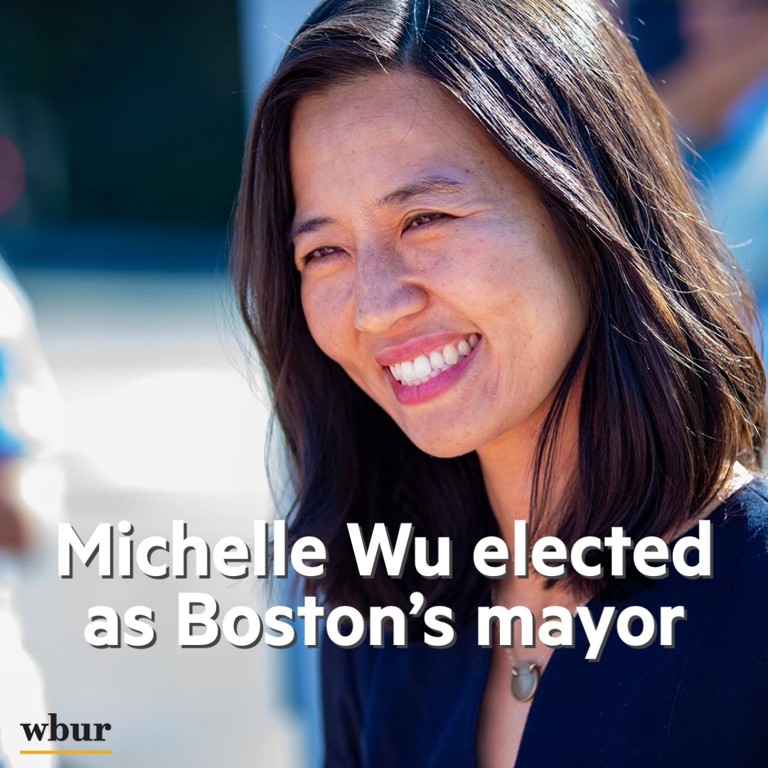 RACE CALL: Michelle Wu (<a href="/wutrain/">Michelle Wu 吳弭</a>) makes history, as the first woman and person of color elected to lead the city of Boston. 

wbur.fm/3nR66ns
