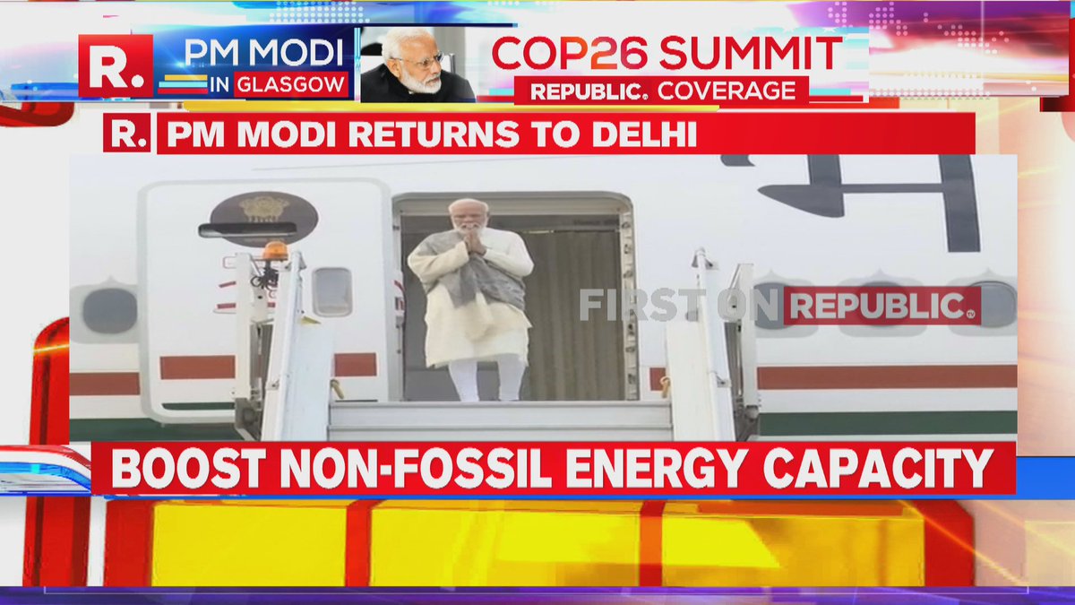 republic's tweet photo. #BREAKING | Prime Minister Narendra Modi returns to India after attending G20 and COP26 Summits.

Tune in to watch #LIVE here: https://t.co/aPPzyhl1dj https://t.co/D39jDLAi9N