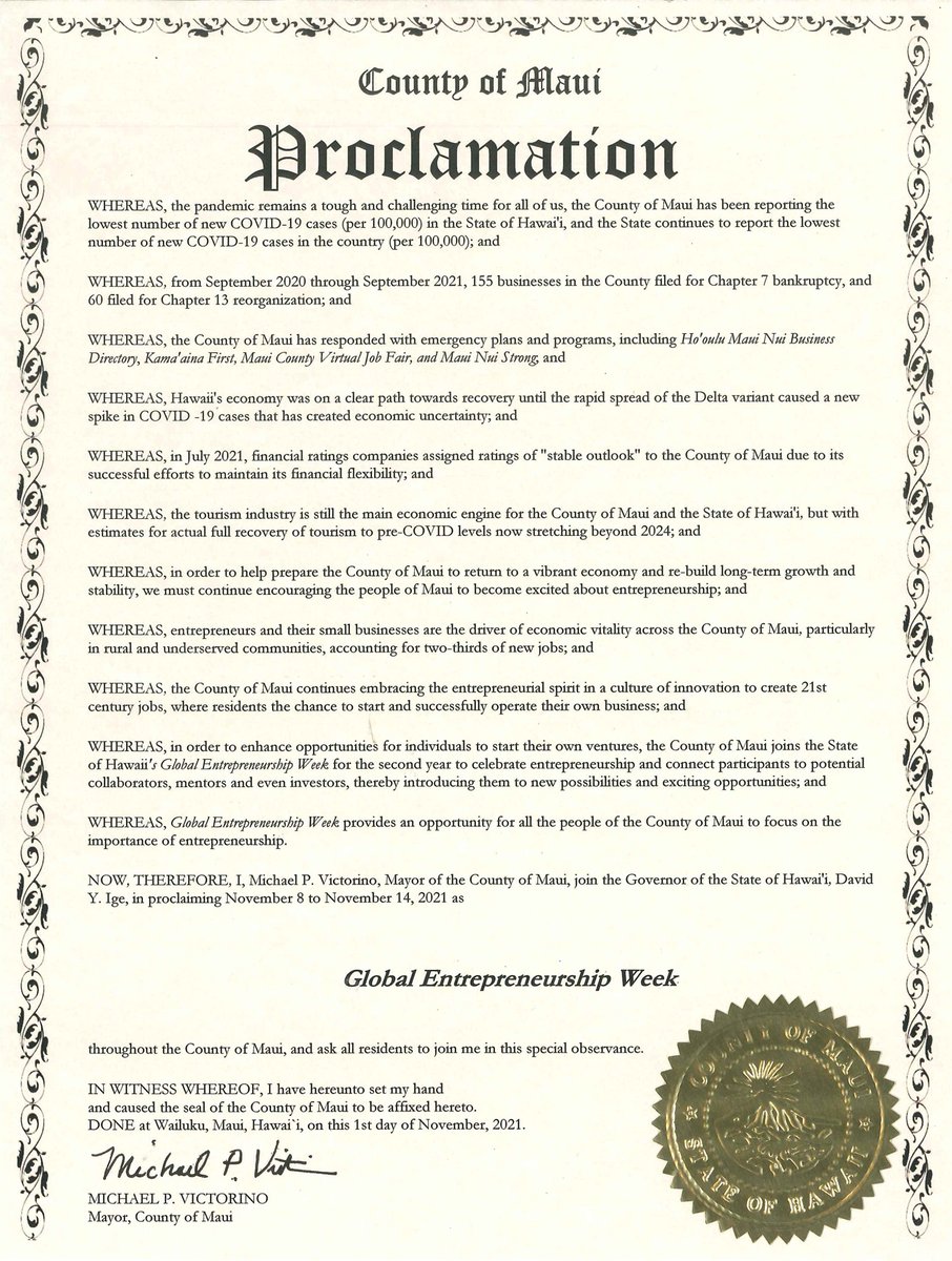 GEWAlohaState's tweet photo. For the 2nd year, #MauiCounty is w/ 2021 #GEWAlohaState. 🥳YES🤗Mayor Michael P. Victorino again joins Governor David Ige w/ a Proclamation - signed on 11/1. Check here what #GEWAlohaState2021 #GEW2021 prepared also for #Maui #Hawaii #entrepreneurs:
https://t.co/umxq1nDOaV https://t.co/Gau6yYacCU