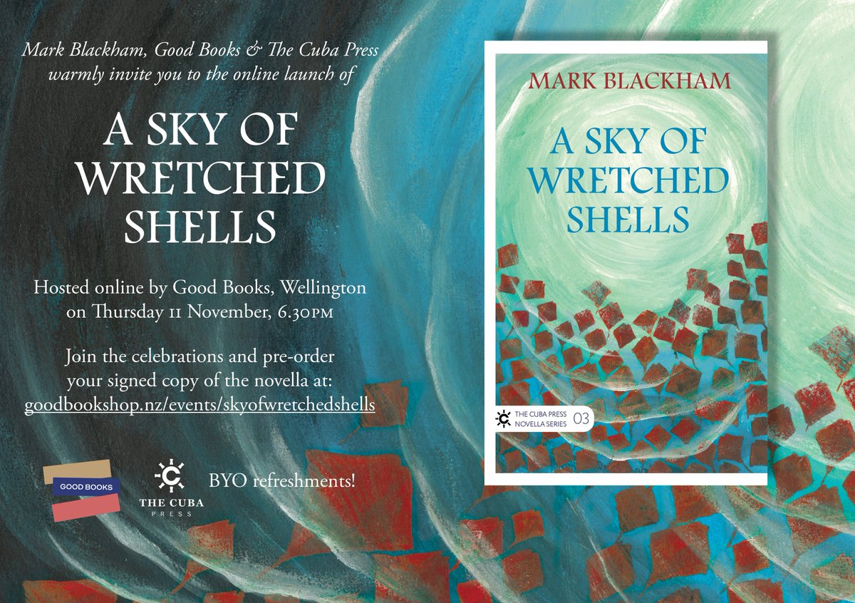 TCP_Novella's tweet photo. Put it in your calendar!
Thursday the 11th of November @ 6.30pm โA Sky of Wretched Shellsโ will be launched with an online celebration ๐๐ฆ
Link to the launch is in our bio
#booklaunch #wretchedshells #MarkBlackham #TheCubaPress #micronesiafiction #specficnz #novella #aotearoa https://t.co/VH31kr6LZo